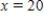 Solve the following equation by finding the exact solution. ​   ​ A)    B)    C)    D)    E)   