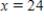 Solve the following equation by finding the exact solution. ​   ​ A)    B)    C)    D)    E)   