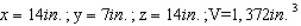 An open rectangular box having a surface area of     is to be constructed from a tin sheet.Find the diamensions of the box if the volume of the box is to be as large as possible.What is the maximum volume? Hint : Let the diamentions of the box be   (see the figure as follows) .Then the surface area is   and its volume is   .   A)    B)    C)    D)    E)   
