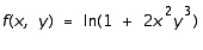 Find the second-order partial derivatives of the given function.Show that the mixed partial derivatives   and   are equal.   A)          B)          C)          D)         