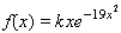 a.Determine the value of the constant k so that the function   is a probability density function on the interval   .   __________ b.If x is a continuous random variable with the probability density function given in part (a), find the probability that x will assume a value greater than 1. Round your answer to four decimal places.