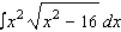 Use the table of integrals to find the given integral.   Use C as the constant of integration.