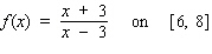 Find the absolute maximum value and the absolute minimum value, if any, of the given function.   A) Absolute maximum value:   ; absolute minimum value:   B) Absolute maximum value:   ; absolute minimum value:   C) Absolute maximum value:   ; absolute minimum value:   D) No absolute extrema