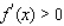 Determine whether the statement is true or false.If it is true, explain why it is true.If it is false, give an example to show why it is false. If f is increasing on (a, b) , then   for each x in (a, b) . A) False.For example,     increasing on   but   B) True.This follows from the definition. C) False.For example,     increasing on any   but  