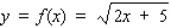 Let f be the function defined by   . Use the differential of f to find the approximate change in y if x changes from 4 to 4.1. A) 0.02774 B) 0.36056 C) 1.10940 D) 0.05547 E) 0.01387