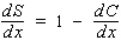 Suppose   measures an economy's personal consumption expenditure and x the personal income, both in billions of dollars.Then,   measures the economy's savings corresponding to an income of x billion dollars.Then   . The quantity dS/dx is called the marginal propensity to save. For the consumption function   , where   and x are measured in billions of dollars, find the marginal propensity to save when   . A)    B)    C)    D)   