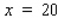 Suppose   measures an economy's personal consumption expenditure and x the personal income, both in billions of dollars.Then,   measures the economy's savings corresponding to an income of x billion dollars.Then   . The quantity dS/dx is called the marginal propensity to save. For the consumption function   , where   and x are measured in billions of dollars, find the marginal propensity to save when   . Round the answer to three decimal places, if necessary. $__________ billion/billion dollars