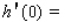 Suppose   .Find   given that   ,   ,   ,   .    