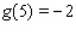 Suppose f and g are functions that are differentiable at   and that   ,   ,   , and   .Find the value of   .   A)    B)    C)    D)   
