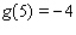 Suppose f and g are functions that are differentiable at   and that   ,   ,   , and   .Find the value of   .  