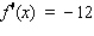 Let   . Find the values of x for which   .   __________ Find the values of x for which   .   __________ Find the values of x for which   .   __________