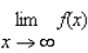 Complete the table by computing   at the given values of x.Use these results to estimate   (if it exists) .   A)    B)    C)    D)    E)   