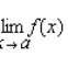 Use the graph of the given function f to determine   at the indicated value of a.     __________