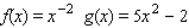 Find functions f and g such that   .   A)    B)    C)    D)    E)   