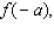 Let f be the function defined by f (x)  = 3x + 9. Find         and   A)            B)            C)            D)            E)           