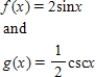 Consider the functions given by ​   on the interval (0, π) . Describe the behavior of each of the functions as x approaches π. ​ A) f approaches 2 and g approaches +∞. B) f approaches 0 and g approaches +∞. C) f approaches +∞ and g approaches 0. D) f approaches 0 and g approaches   . E) f approaches 2 and g approaches   .