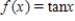 Describe the behavior of the function below as x approaches   . ​   ​ A) f → +∞ as x →   . B) f → 0 as x →   . C) f → -∞ as x →   . D) f → 1 as x →   . E) f → -1 as x →   .