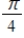 Write an equation for the function that is described by the given characteristics. ​ A sine curve with a period of 4π, an amplitude of 4, a left phase shift of   , and a vertical translation down 5 units. ​ A)    B)    C)    D)    E)   
