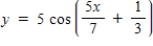 ​Determine the period and amplitude of the following function ​     ​ A) ​Period: 16   ; Amplitude: 10 B) ​Period:   ; Amplitude: 5 C) ​Period: 5   ; Amplitude: 6 D) ​Period:   ; Amplitude: 5 E) ​Period: 8   ; Amplitude: 4