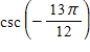 Evaluate the trigonometric function.Round your answer to four decimal places. ​   ​ A) 1.8637 B) 3.8637 C) 4.3637 D) 6.8637 E) 4.8637