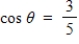 Determine the exact value of   when   and   . A)    B)    C)    D)    E)   