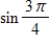 Evaluate the trigonometric function using its period as an aid. ​   ​ A)    B)    C)    D)    E)   