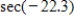 Find the value of given trigonometric function.Round your answer to four decimal places. ​   ​ A)    B)    C)    D)    E)   