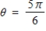 Determine two coterminal angles (one positive and one negative)  for   . A)    B)    C)    D)    E)   