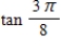 Use the half-angle formulas to determine the exact value of the given trigonometric expression. ​ ​   ​ A) �​   B) ​   C) ​   D) ​   ​ E) ​  