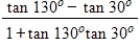 Find the expression as the tangent of an angle. ​   ​ A)    B)    C)    D)    E)   