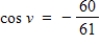 Find the exact value of   given that   and   .(Both u and v are in Quadrant II.)  A)    B)    C)    D)    E)   