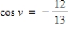 Find the exact value of   given that   and   .(Both u and v are in Quadrant II.)  A)    B)    C)    D)    E)   