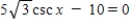 Solve the following equation. ​   ​ A)    B) ​   C) ​   D) ​   E) ​  