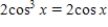 Find all solutions of the following equation in the interval [0, 2π) . ​   ​ A)    B) ​   C) ​   D) ​   E) ​  