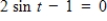 ​The equation   has four times the number of solutions in the interval [0, 2π) as the equation   . ​