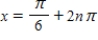 Solve the following equation. ​ Secx - 2 = 0 ​ A) ​   and   , where n is a integer B) ​   and   , where n is a integer C) ​   and   , where n is a integer D) ​   and   , where n is a integer E) ​   and   , where n is a integer