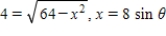 Use the trigonometric substitution to rewrite the algebraic expression as a trigonometric function of θ, where   .Then find sin θ and cos θ. ​   A) ​   B) ​   C) ​   D) ​   E) ​  