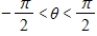 If x = 2 tan θ, use trigonometric substitution to write   as a trigonometric function of θ, where   . ​ A) ​2 csc θ B) ​2 sec θ C) ​2 cos θ D) ​2 tan θ E) ​2 sin θ