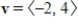 Use the vectors   ,   , and   to find the indicated quantity.State whether the result is a vector or a scalar. ​   ​ A)    ; vector B)    ; vector C) -58; scalar D) -56; scalar E)    ; vector