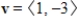 Given   and   , find   . A) 3 B) -3 C) -7 D) 9 E) -11