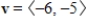 Given   and   , find   . A) 0 B) 30 C) 60 D) 61 E) -11
