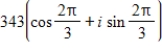 Use DeMoivre's theorem to find the indicated roots of the complex number. ​ Cube roots of   ​ A)    ​ B)    ​ C)    ​ D)    ​ E)   