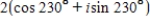 Find the standard form of the complex number shown below.Round answers to two decimal places. ​   A) ​-1.29 - 1.53i B) ​-2.53 - 2.88i C) ​-2.04 - 2.63i D) ​-1.52 - 1.92i E) ​-2.71 - 3.06i