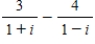Perform the operation and write the result in standard form. ​ ​   ​ A)    +   i B)    -   i C)    +   i D)      i E)    -   i