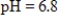 <strong>The chemical acidity of a solution is measured in units of pH: , where is the hydrogen ion concentration in the solution.What is if the ?</strong> A) B) C) D) E)6.800