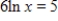 Solve the logarithmic equation algebraically.Approximate the result to three decimal places. ​   ​ A)    B)    C)    D)    E)   