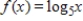 Evaluate the function   at   without using a calculator. A)    B) -3 C) -1 D) 25 E) -2