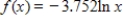 Evaluate the function   at   .Round to 3 decimal places.(You may use your calculator.)  A) -5.201 B) 5.201 C) undefined D) -2.709 E) 0.369