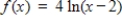 Identify the x-intercept of the function   . A)    B)    C)    D)    E) The function has no x-intercept.