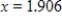 Evaluate the function   at   .Round to 3 decimal places.(You may use your calculator.)  A) -0.587 B) 0.609 C) -0.609 D) 0.683 E) undefined